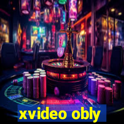 xvideo obly